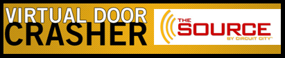Doorcrasher deals from the Source By Circuit City - December 2008 12 Days Of Doorcrashers @ The Source By Circuit City!