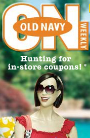 Click here to see the Old Navy weekly coupon hunting website! Old Navy Printable Coupons: 14th May 2009!