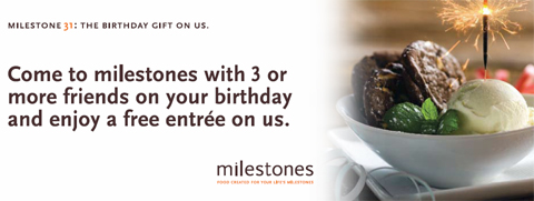 Milestones Coupon: Free Entrée on Your Birthday