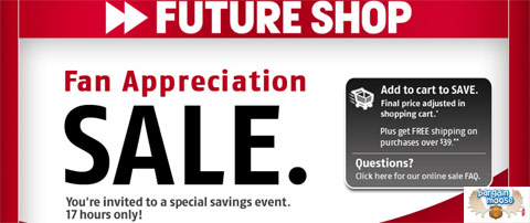 Futureshop Canada: Fan Appreciation Sale 
