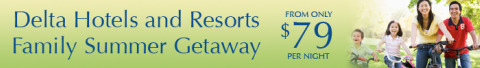 Delta Hotels Summer Sale Up to 50% off Photo Delta Hotels Summer Sale Up to 50% off