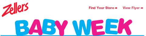 Zellesr-Baby-week Zellers Canada: Baby Week On Now