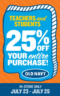 Old Navy Canada: 25% Off for Teachers and Students (July 23   25) 
