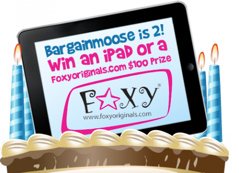 Win An iPad Or $100 Foxyoriginals Gift Voucher (Bargainmoose 2nd Birthday)
