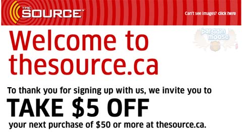 The source canada coupon code The Source Promo Codes Get 7 tested and valid coupons. 70%. OFF. Sale $25 off $ @ The Source Canada with this coupon code The site has been opened in a new tab or window for you to shop. To redeem the discount enter the code EMAILEXCLUSIVE when you reach the checkout.