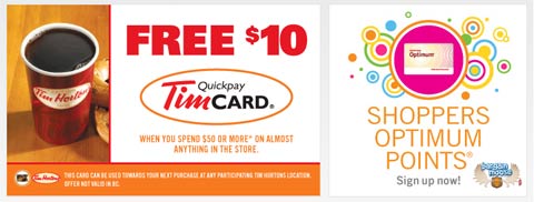 Shoppers $50 Spend, Free $10 Timmies Cards