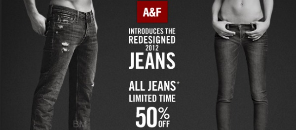 Abercombie Abercombie & Fitch: 50% Off All Reg. Jeans
