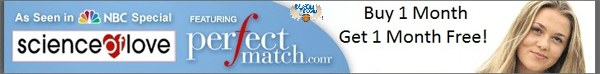 Perfectmatch Perfectmatch dating: Buy 1 Month Get 1 Free