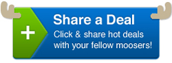Share a hot deal on the Bargainmoose forums...