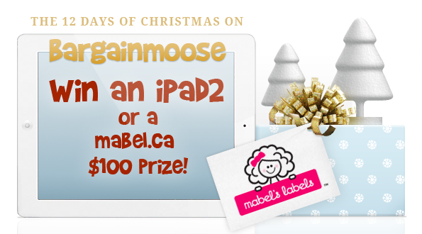Win a $100 Mabel.ca prize or extra iPad 2 contest entries! Day 7 Christmas Contest: Win $100 Mabels Labels Prize & Extra iPad 2 Contest Entries!
