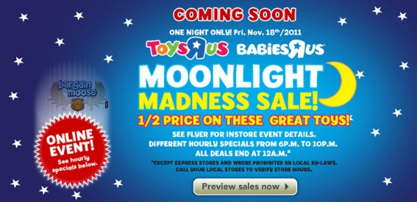 Toys R Us Canada: Moonlight Madness Sale   Nov. 18 6pm 12am