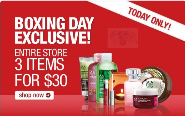 The Body Shop Canada: Boxing Day Sale Today Only Entire Store 3 for $30 Photo The Body Shop Canada: Boxing Day Sale Today Only Entire Store 3 for $30