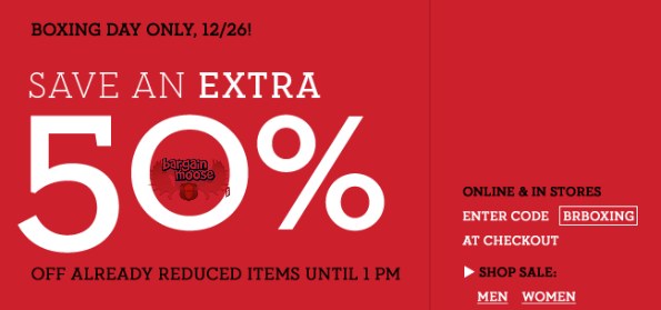 bananarepublic Banana Republic Boxing Day Sale: Save An Extra 50% Off Before 1pm & 30% After