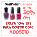 Extra 10% off @ Nail Polish Canada with coupon code MOOSE10 Extra 10% off @ Nail Polish Canada with coupon code MOOSE10