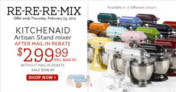 The Bay Canada Kitchenaid Artisan Mixer 300 After Mail In Rebate 