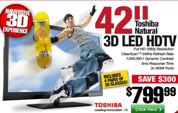 TigerDirect: Toshiba 42 3D LED HDTV $799.99 (reg. $1099.99) Photo TigerDirect: Toshiba 42 3D LED HDTV $799.99 (reg. $1099.99)