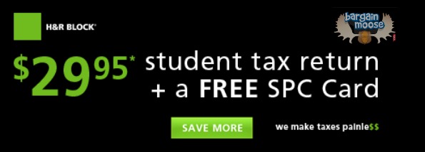 H&R Block Canada: Student Tax Return $29.95 & Free SPC Card
