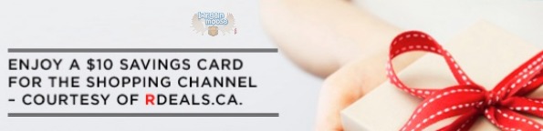 The Shopping Channel: Subscribe to RDeals and Receive a $10 Savings Card