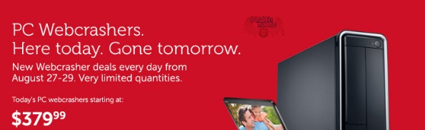 Dell Canada: PC Webcrasher Deals Everyday From Now Until August 29th Photo Dell Canada: PC Webcrasher Deals Everyday From Now Until August 29th