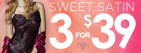 La Vie en Rose: Sweet Satin 3 for $39