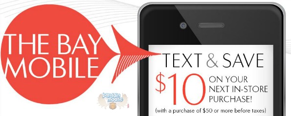 The Bay Canada: Text To Save $10 off $50