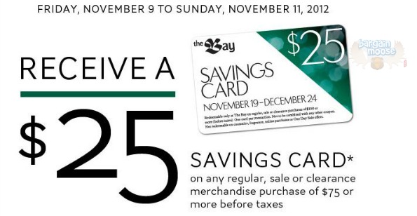 The Bay Canada: Get a $25 Saving Card on $75+ Purchase Photo The Bay Canada: Get a $25 Saving Card on $75+ Purchase