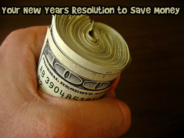Your New Years Resolution to Save Money