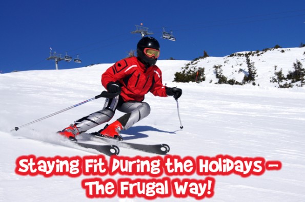 Staying Fit During the Holidays The Frugal Way! Photo Staying Fit During the Holidays The Frugal Way!