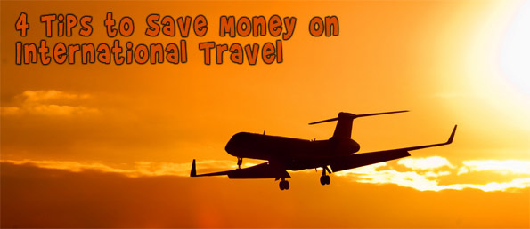 travel 4 Tips to Save Money on International Travel