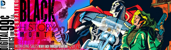 Comixology: Steel & Firestorm for 99 cents an issue! 