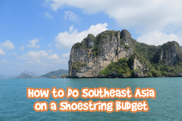 How to Do Southeast Asia on a Shoestring Budget Photo How to Do Southeast Asia on a Shoestring Budget