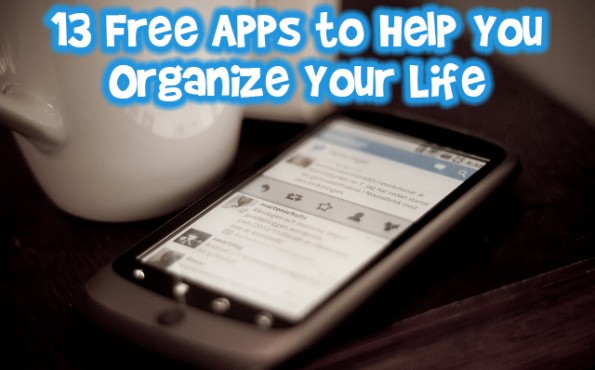 13 Free Apps to Help You Organize Your Life Photo 13 Free Apps to Help You Organize Your Life
