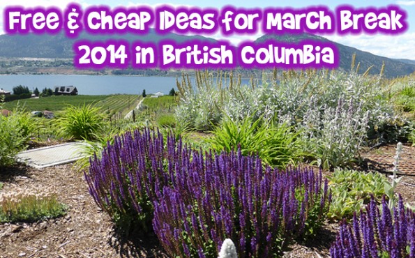 Free & Cheap Ideas For March Break 2014 in British Columbia Photo Free & Cheap Ideas For March Break 2014 in British Columbia