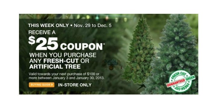 home depot get a 25 coupon w christmas tree purchase home depot get a 25 coupon w christmas tree purchase