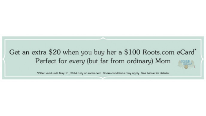Roots Canada: Bonus $20 eCard With $100 eCard Purchase