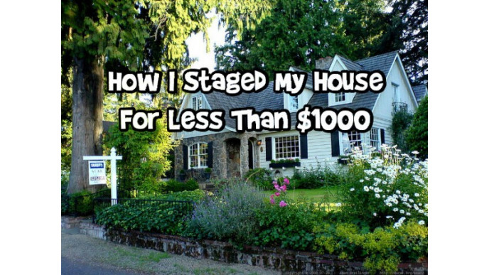 How I Staged My House For Less Than $1000