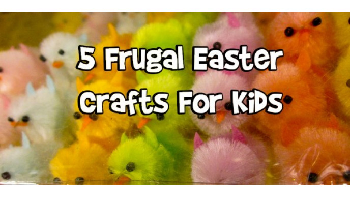 5 Frugal Easter Crafts For Kids