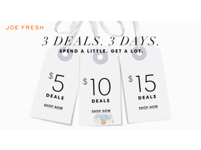 Joe Fresh Canada: $5, $10, & $15 Deals (3 Days Only)