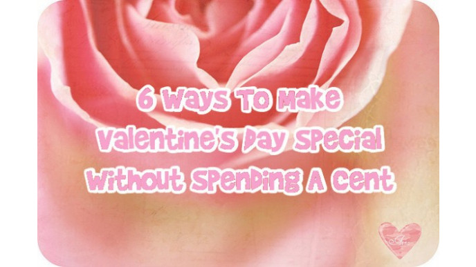 6 Ways To Make Valentine's Day Special Without Spending A Cent