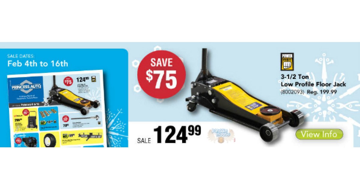 Princess Auto Canada 3 1/2 Ton LowProfile Floor Jack Only 125 (Save 75)