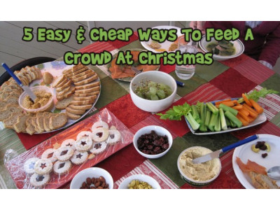 5 Easy & Cheap Ways To Feed A Crowd At Christmas