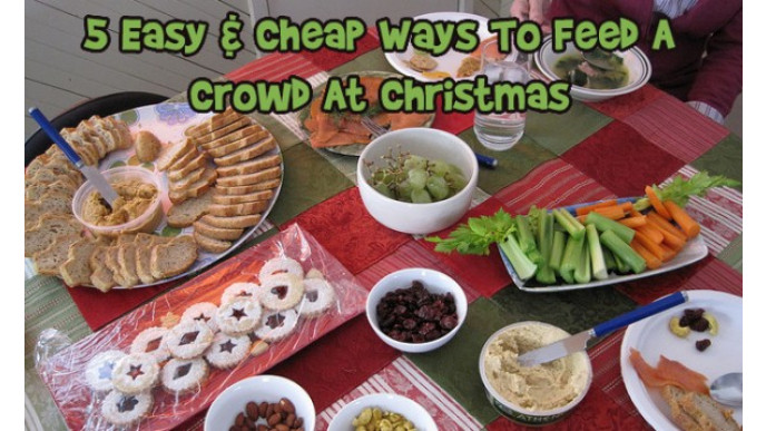 5 Easy & Cheap Ways To Feed A Crowd At Christmas