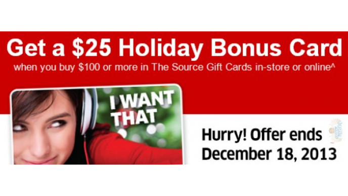 The Source Canada: $25 Bonus Card With $100 Gift Card Purchase