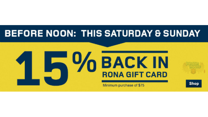 Rona Canada: Get 15% Off Any $75+ Spend As Gift Card (Ontario Only)