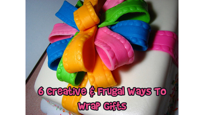 6 Creative & Frugal Ways To Wrap Gifts