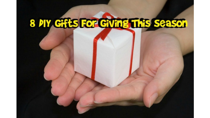 8 DIY Gifts For Giving This Season