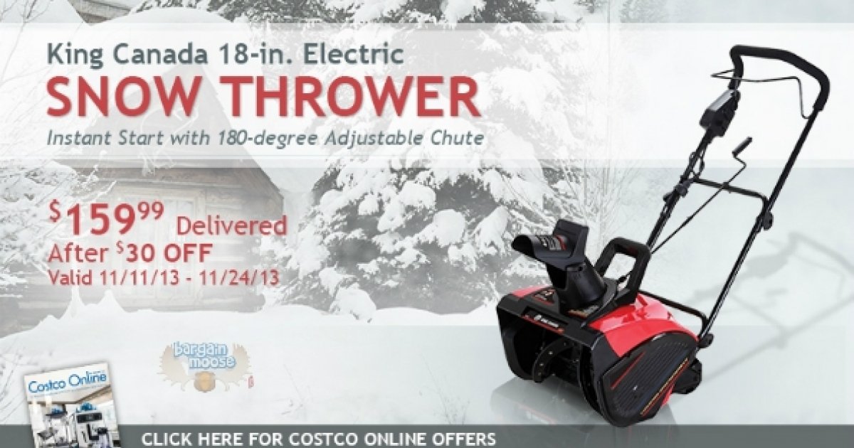 Costco Canada 30 off King Canada 13A Electric Snow Blower + Free