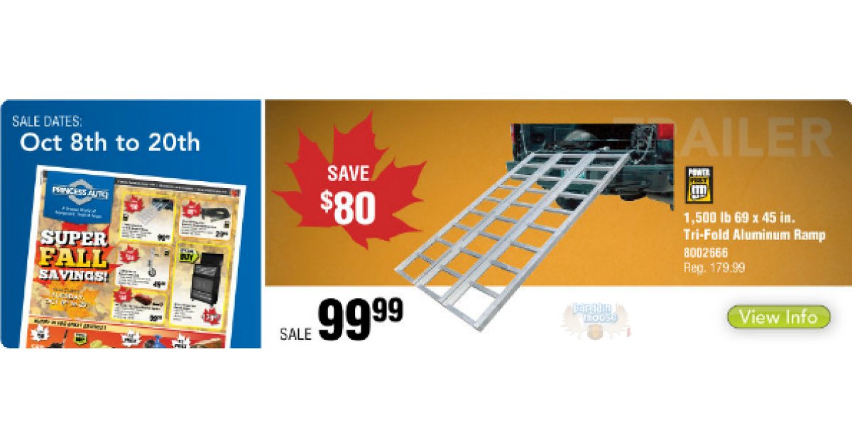 Princess Auto Canada TriFold Aluminum Ramp for Only 100 Lowest