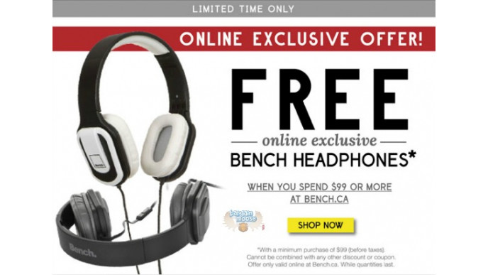 Bench Canada: Free Bench Headphones w/ $99 Purchase
