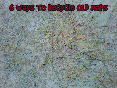 6 Ways To Recycle Old Maps
